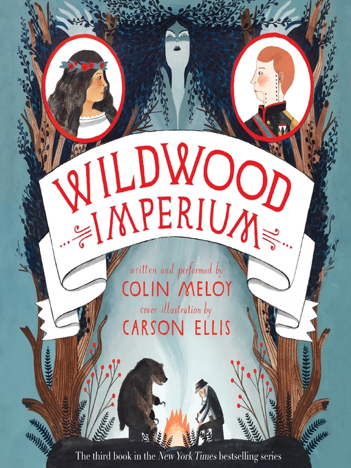 Title details for Wildwood Imperium by Colin Meloy - Wait list